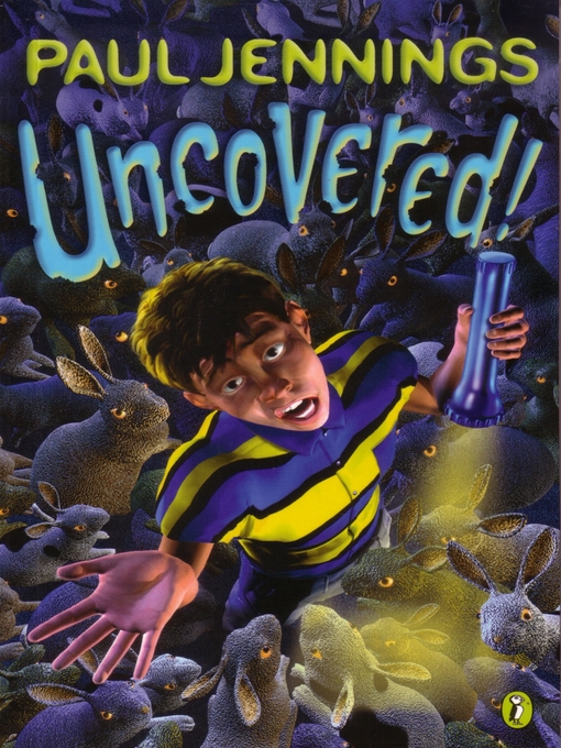 Title details for Uncovered! by Paul Jennings - Wait list